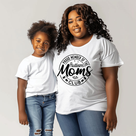 Proud Member of the Autism Mom Club -  T-Shirt