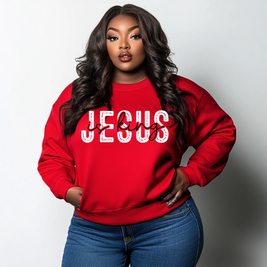 Jesus is King Sweatshirt
