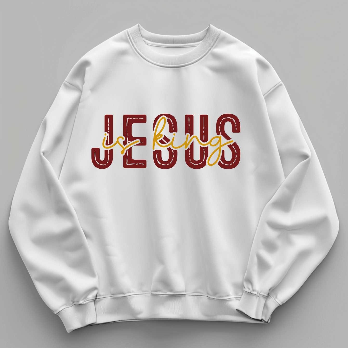Jesus is King Sweatshirt