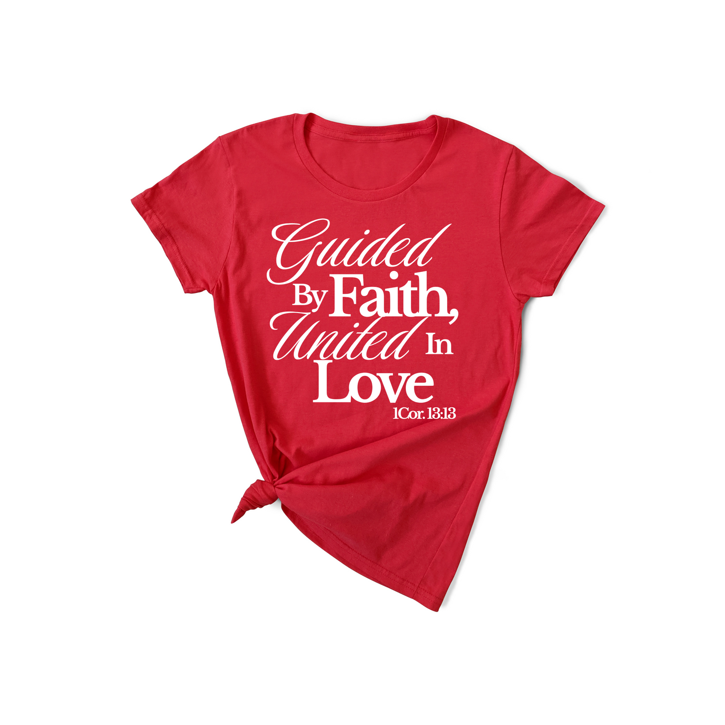 Guided by Faith, United in Love Inspirational T-Shirt