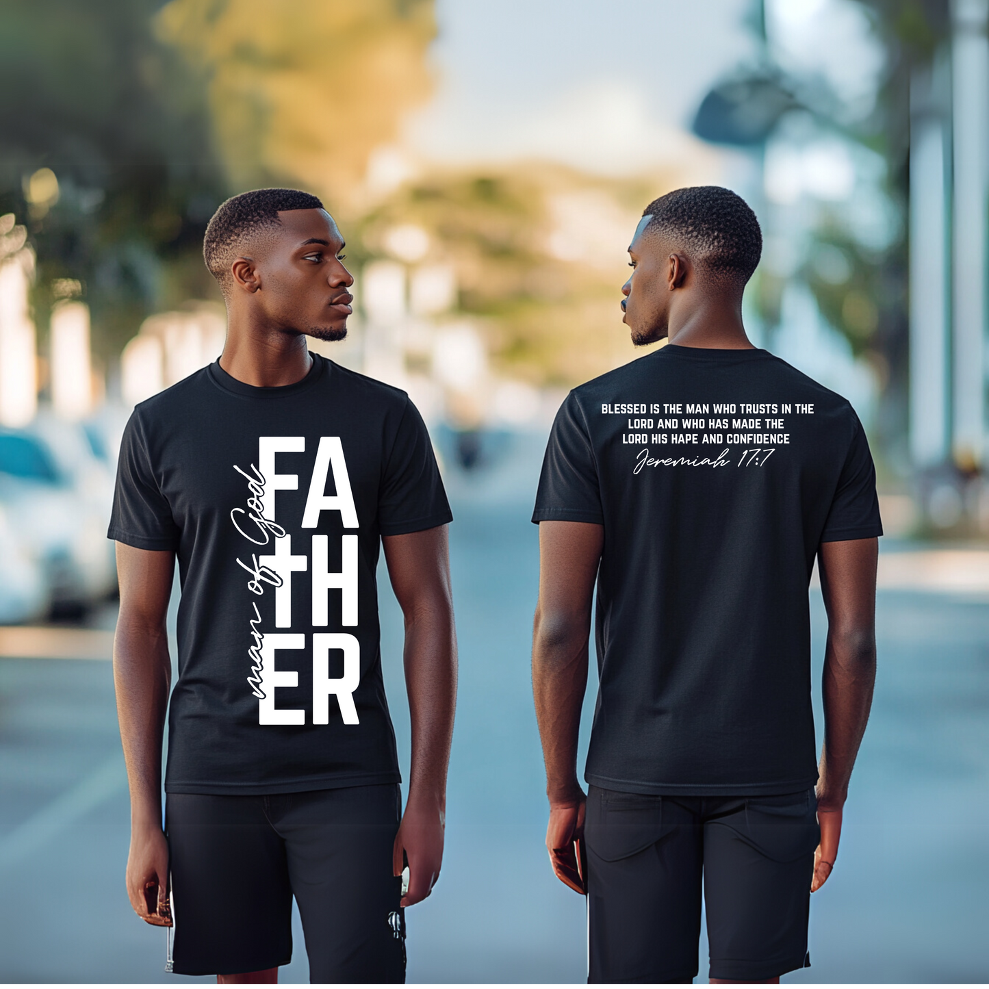 Man of God Father T-Shirt – Jeremiah 17:7 Bible Verse Tee for Dads