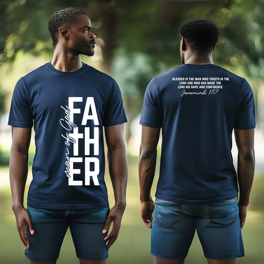 Man of God Father T-Shirt – Jeremiah 17:7 Bible Verse Tee for Dads