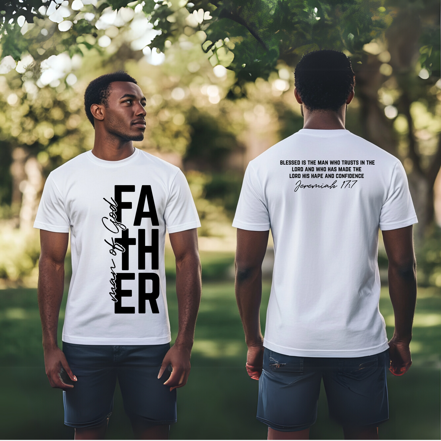 Man of God Father T-Shirt – Jeremiah 17:7 Bible Verse Tee for Dads