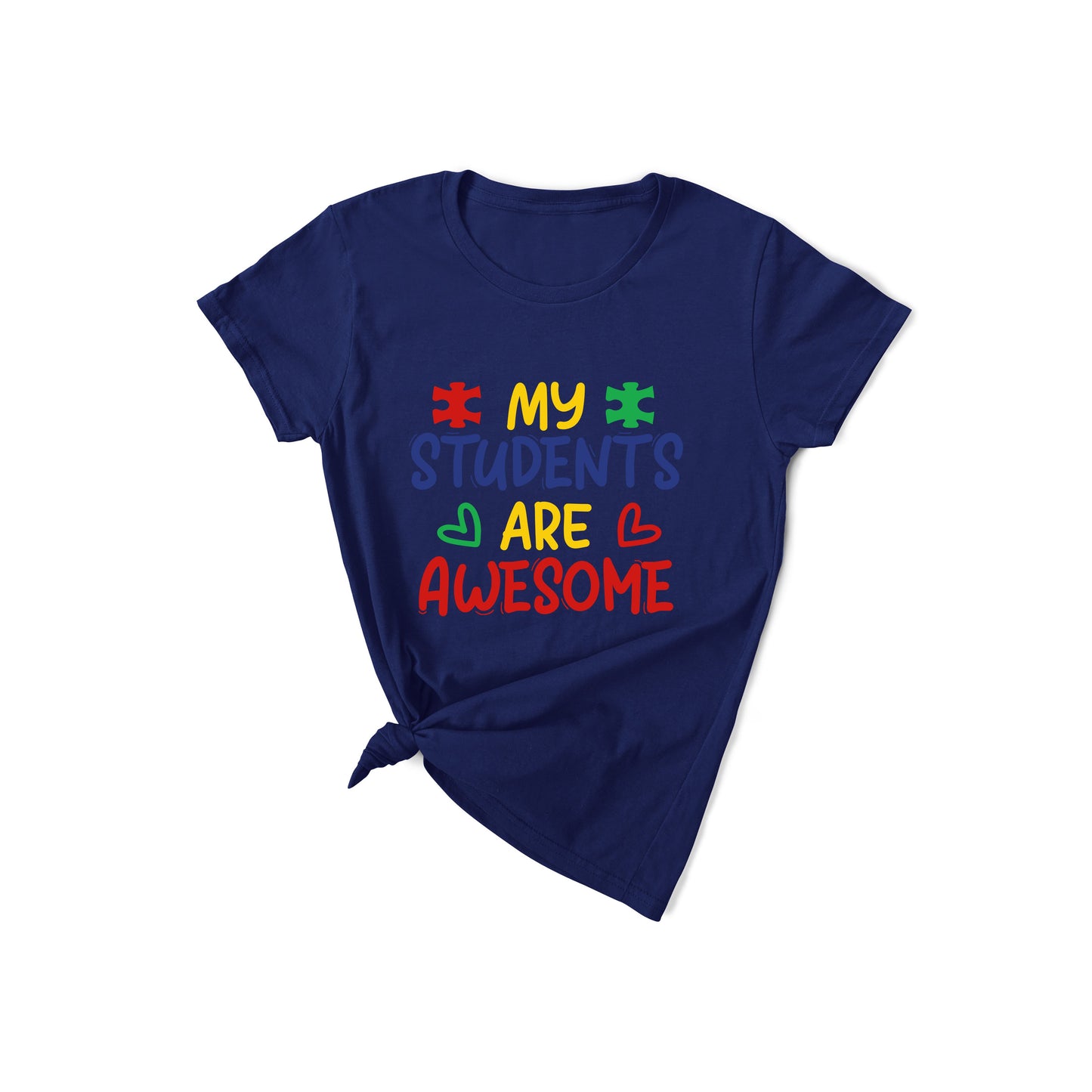 My Students are Awesome - Autism T-Shirt