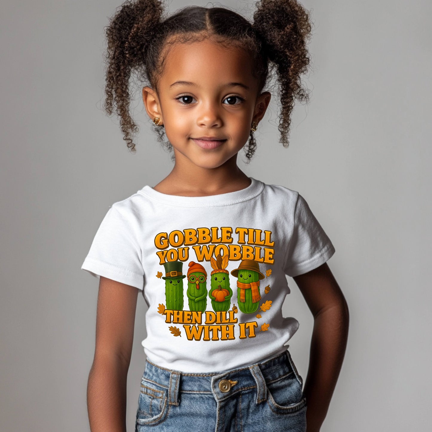 Gobble Till You Wobble Then Dill With It Fun Holiday Tee