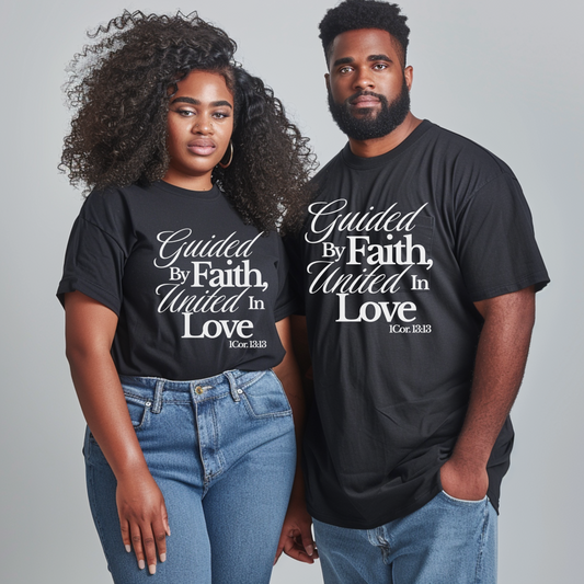 Guided by Faith, United in Love Inspirational T-Shirt