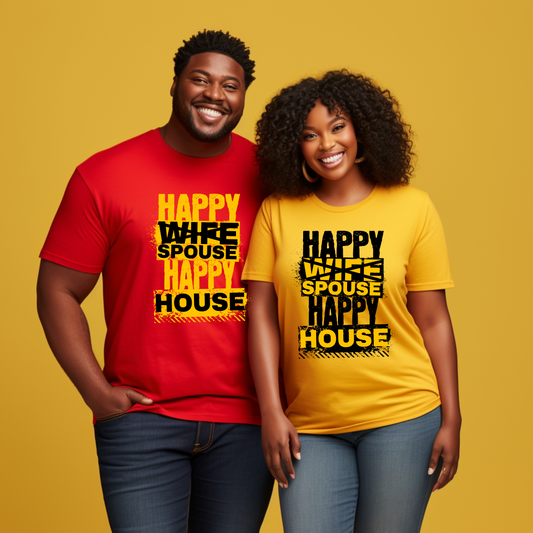 Happy Wife Spouse Happy House T-Shirt