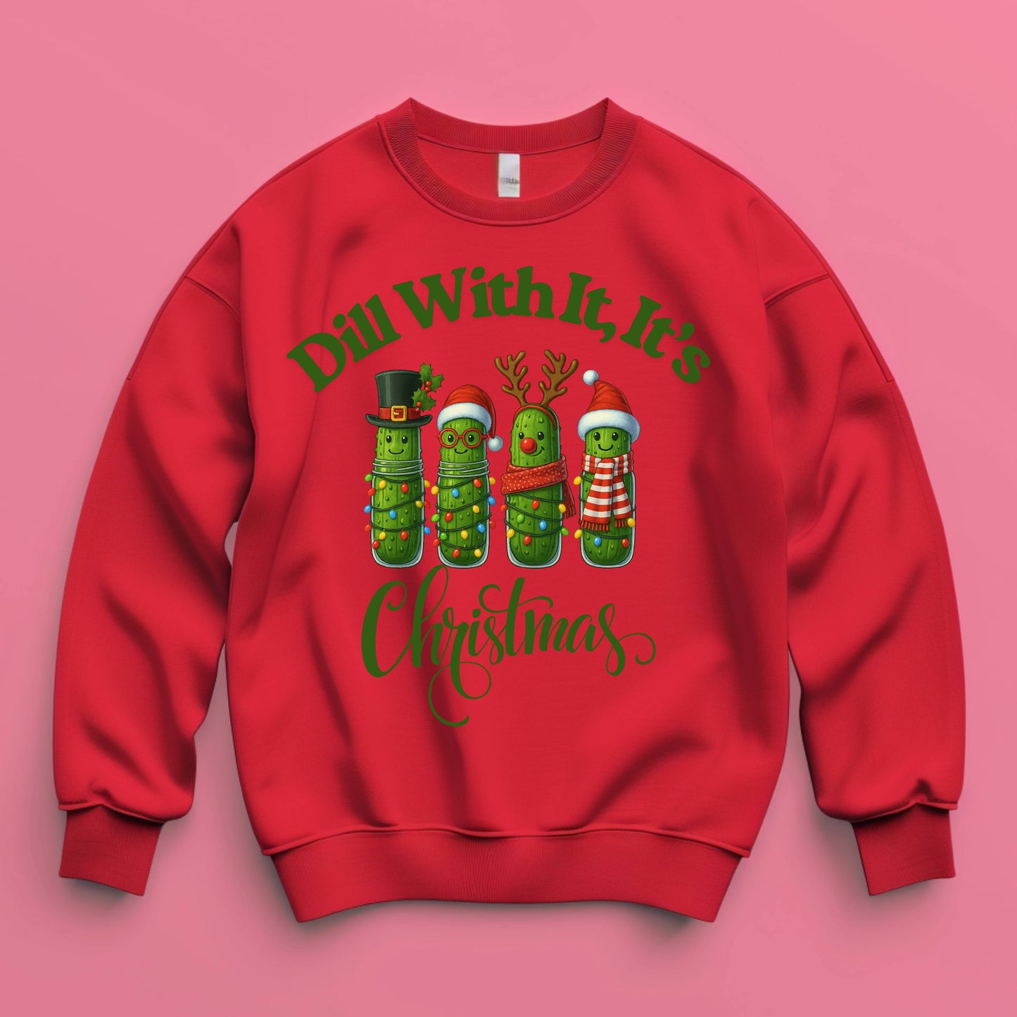 Dill With It – Festive Pickle Christmas Design
