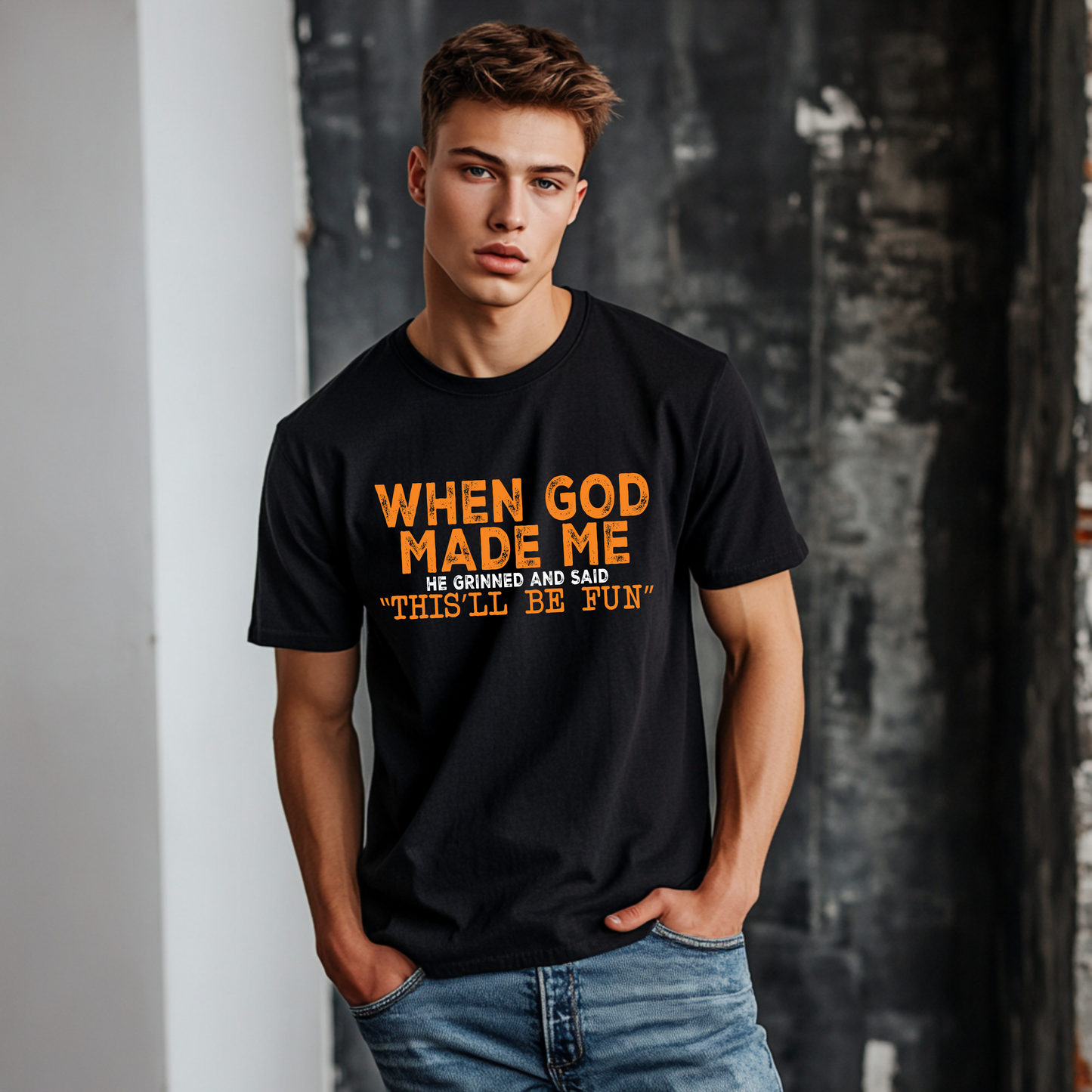 When God Made Me T-Shirt | Funny Faith-Based Christian Tee