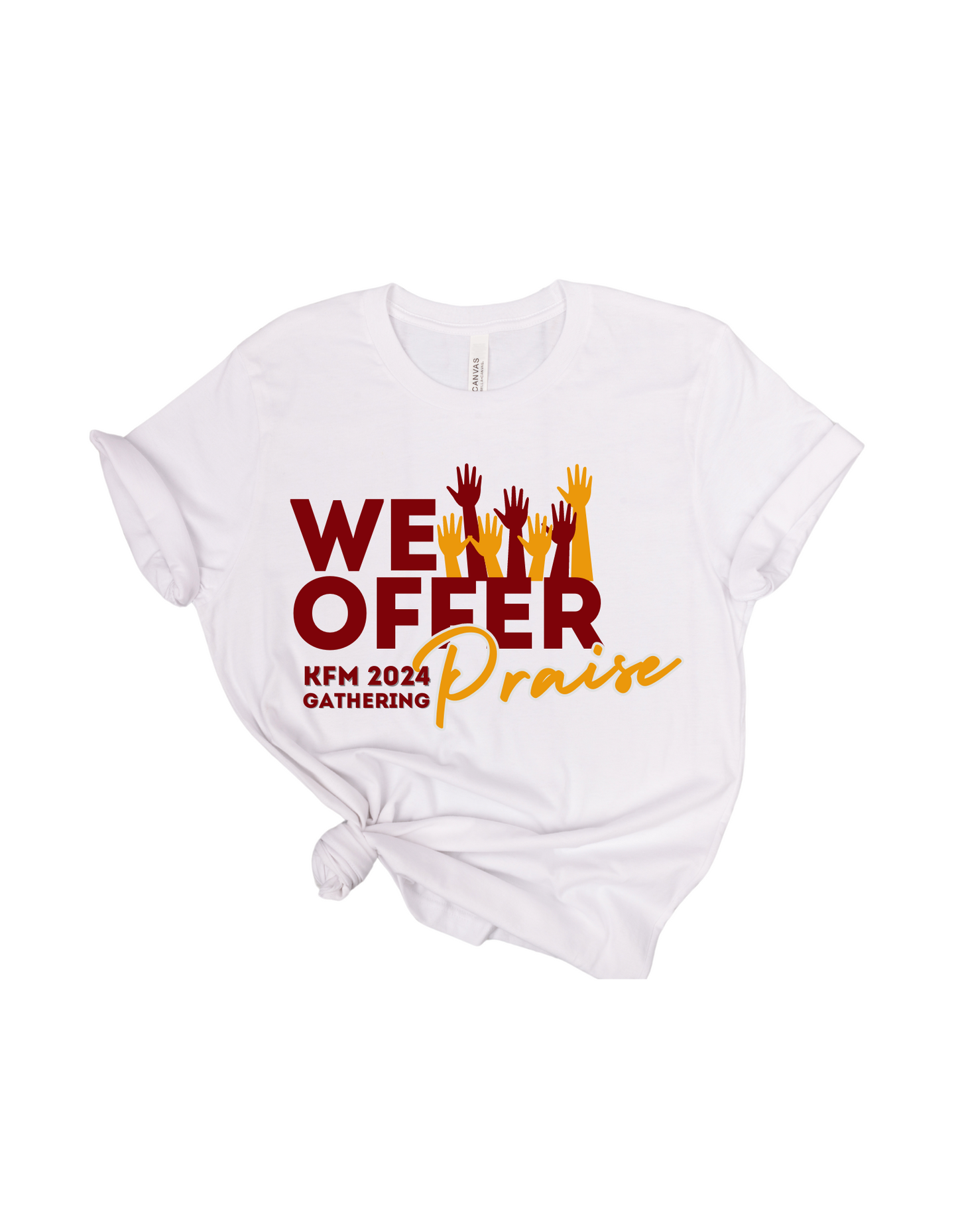 We Offer Praise T-shirt | KFM Gathering 2024