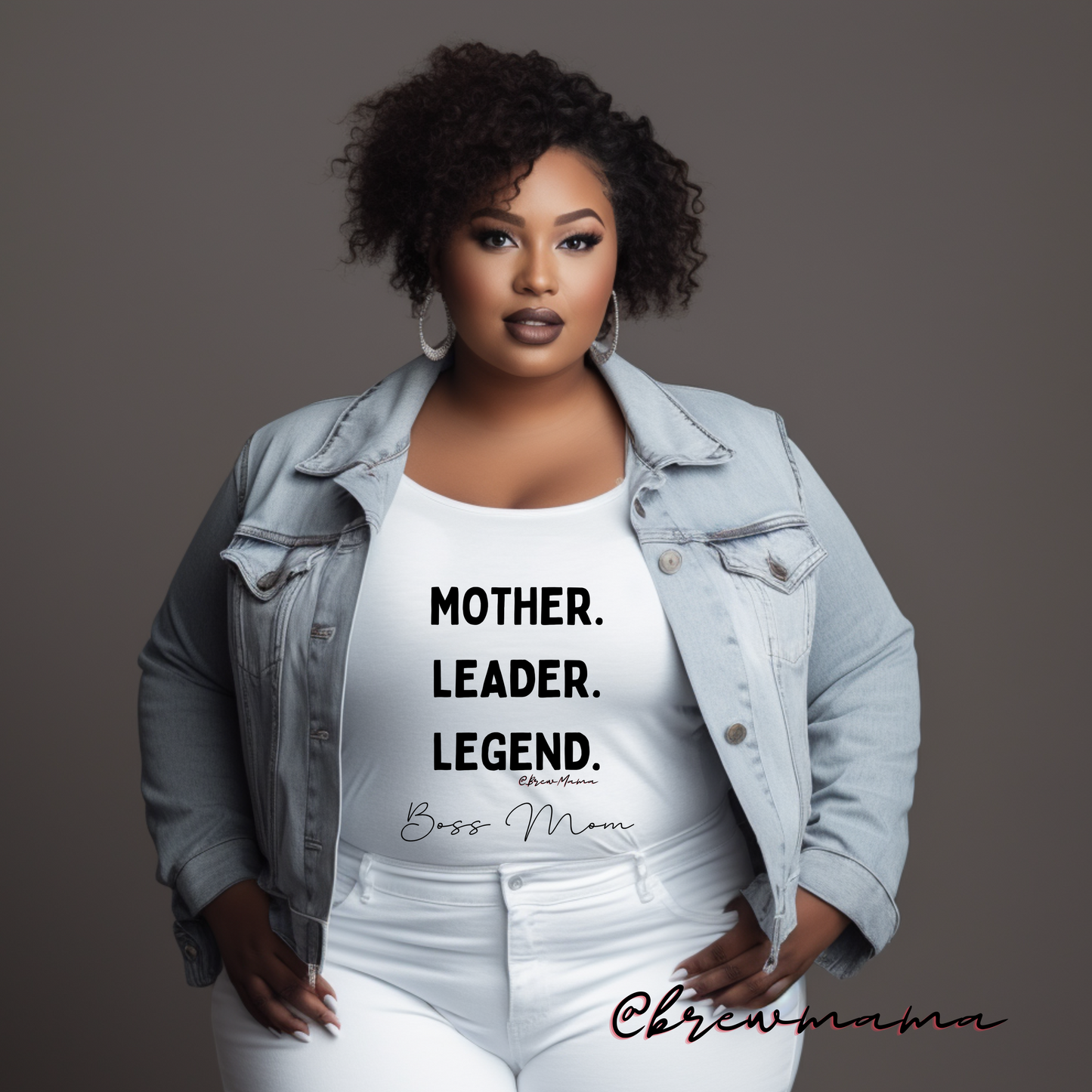 Mother Leader Legend Empowerment Tee - Brew Mama